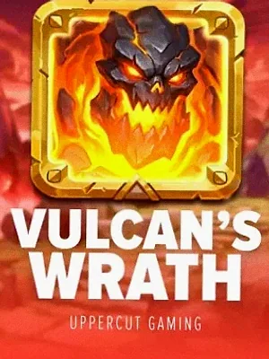 Vulcans Wrath at Joe Fortune